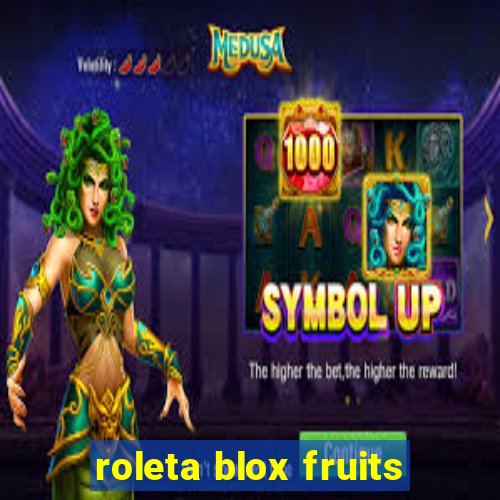 roleta blox fruits